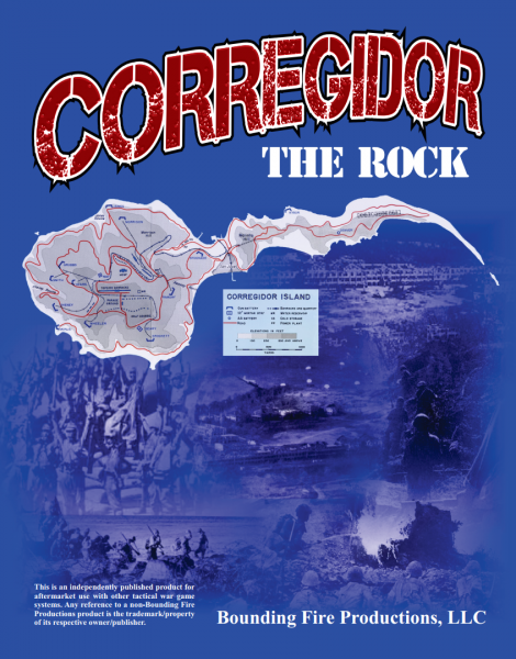 Bounding Fire Productions: Corregidor - The Rock