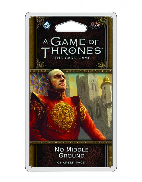 A Game of Thrones LCG 2nd - No Middle Ground