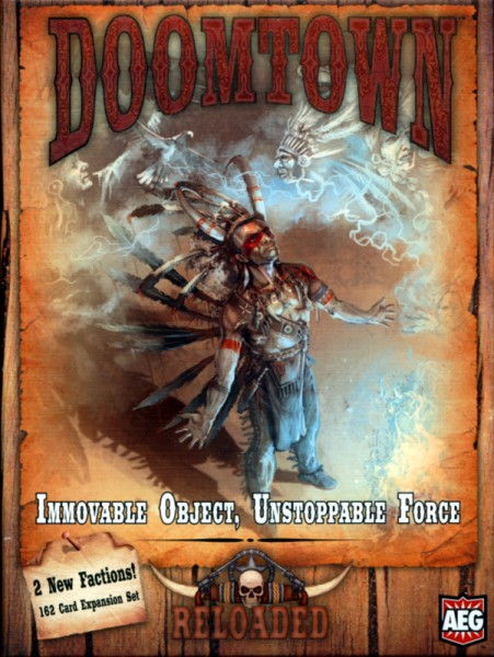 Doomtown: Reloaded - Immovable Object, Unstoppable Force