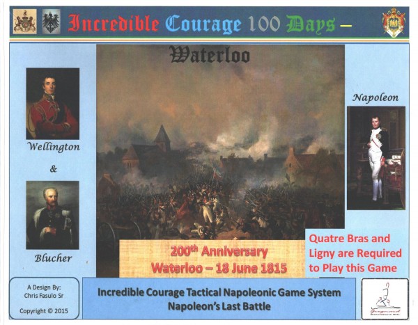 Incredible Courage 100 Days - Waterloo Expansion