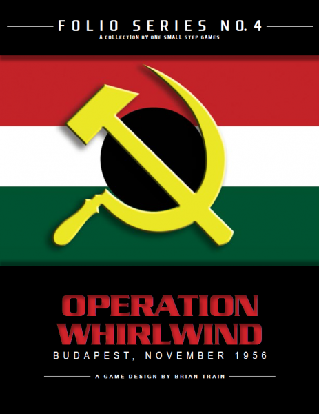 Operation Whirlwind - Budapest, November 1956