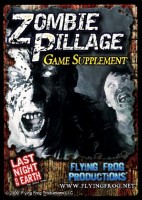 Last Night on Earth: Zombie Pillage (Game Supplement)