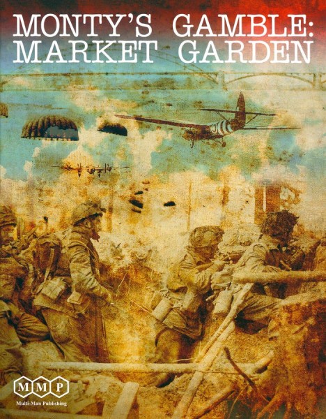 Monty&#039;s Gamble: Market Garden, 2nd Edition