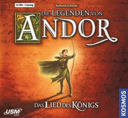 Die Legenden von Andor - Das Lied des Königs (6 CDs)