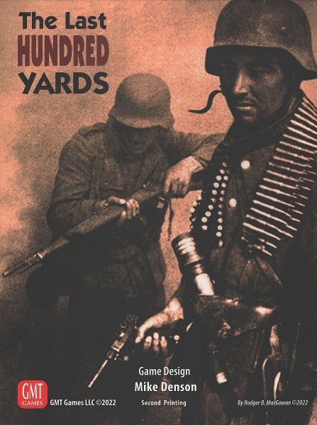The Last Hundred Yards Volume 1