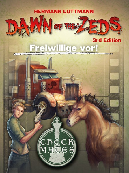 Dawn of the Zeds: Erweiterung - Freiwillige Vor!