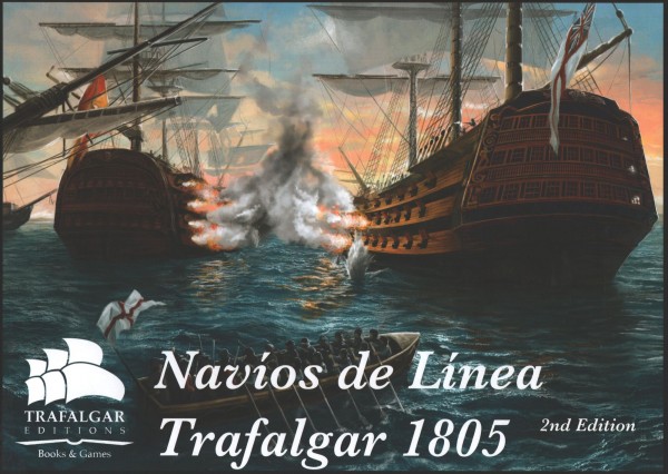 Ships of the Line: Trafalgar 1805, 2nd Edition