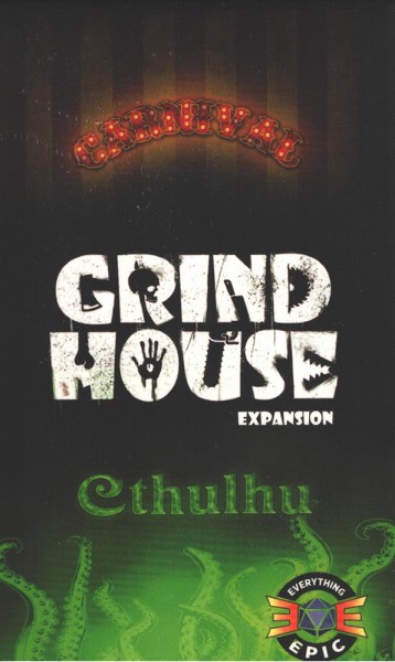 Grind House: Carnival &amp; Cthulhu Expansion