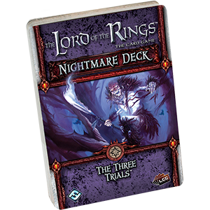 Lord of the Rings LCG: Nightmare Deck The Three Trials