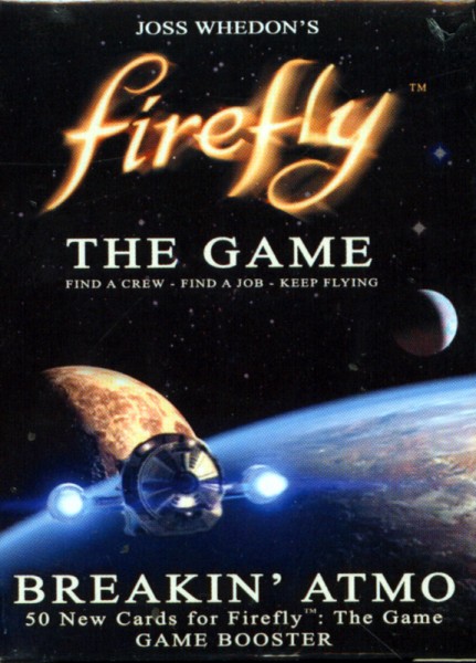 Firefly: The Game Breaking Atmo Expansion