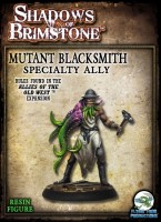 Shadows of Brimstone - Mutant Blacksmith (Resin Speciality Ally)