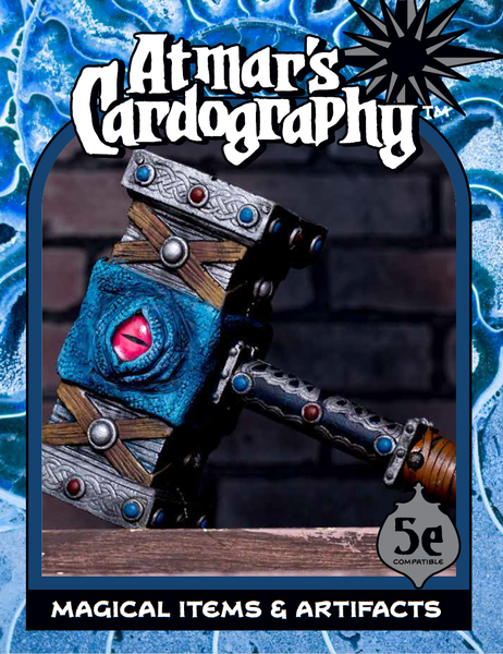 Atmar&#039;s Cardography: Magical Items &amp; Artifacts