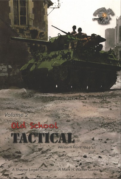 Old School Tactical Volume 2: Western Front 1944/45