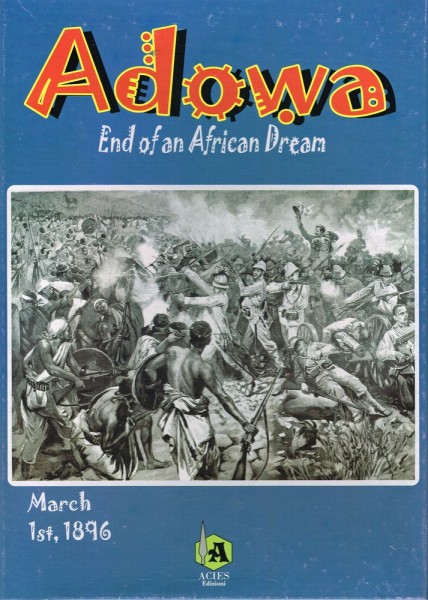 Adowa - End of an African Dream, 1896