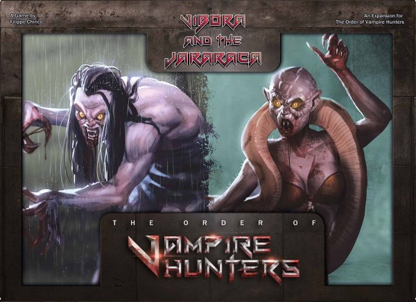 The Order of Vampire Hunters: Vibora an the Jararaca Expansion