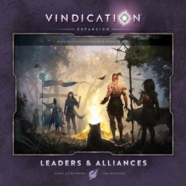 Vindication - Leaders &amp; Alliances