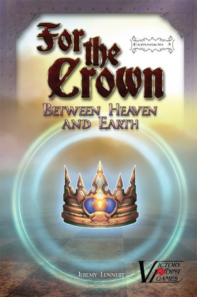 For the Crown Exp. #3 Between Heaven and Earth