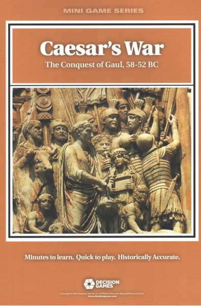 Caesars War: The Conquest of Gaul, 58 - 52 BC