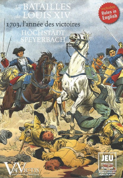 Les Batailles de Louis XIV 1703 - Höchstädt &amp; Speyerbach