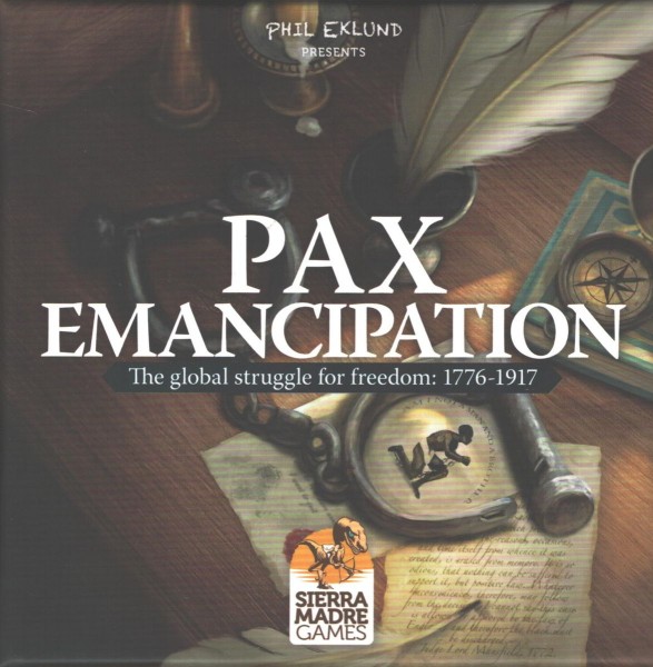 Pax Emancipation - The Global Struggle for Freedom 1776-1917