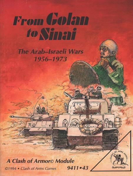 From Golan to Sinai - The Arab-Israeli Wars 1956-1973 (Scenarios)