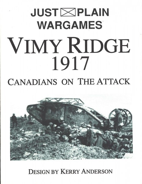 Just Plain Wargames: Vimy Ridge 1917 - Canadians on the Attack