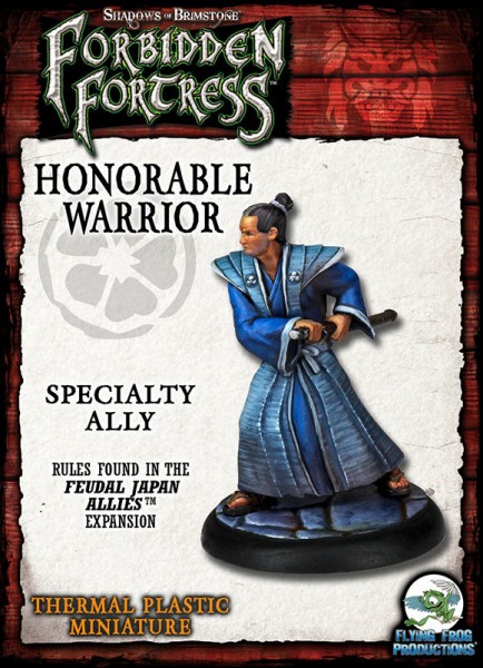 Forbidden Fortress - Honorable Warrior (Thermal Plastic Special Ally)