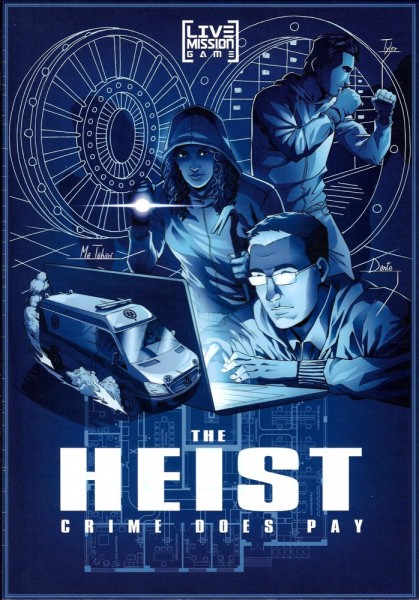 The Heist: Crime Does Pay (Live Mission Game)