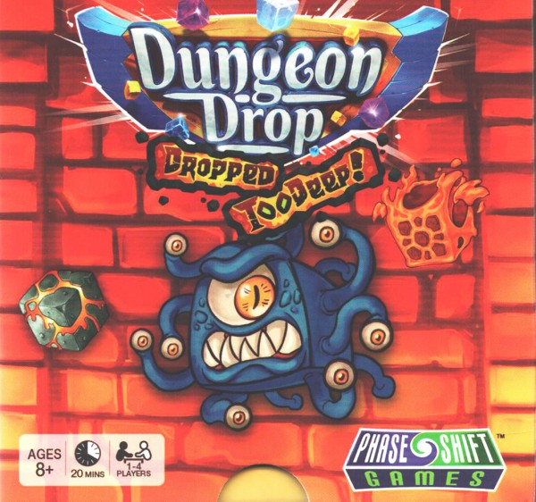 Dungeon Drop: Dropped too Deep!
