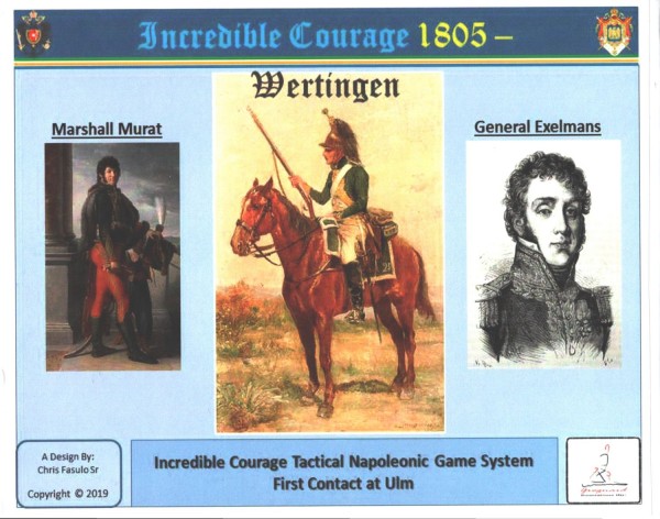 Incredible Courage 1805 - Wertingen ,The First Contact at Ulm