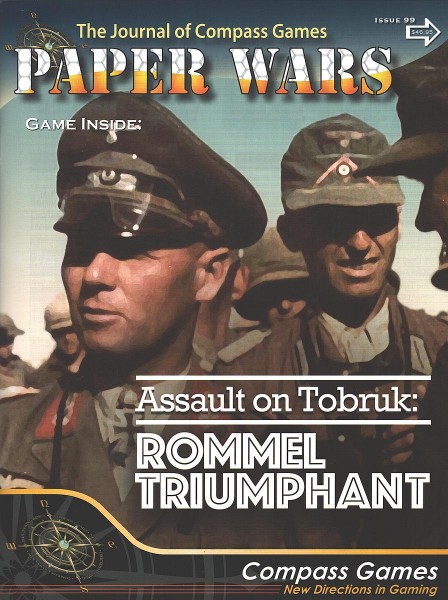 Paper Wars #99 - Assault on Tobruk: Rommel Triumphant, 1942