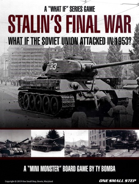 Stalin’s Final War: What if the Soviet Union Attacked in 1953?