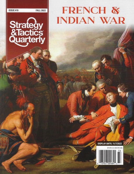 Strategy &amp; Tactics Quarterly #19: French &amp; Indian War w/ Map Poster
