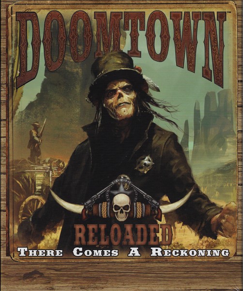 Doomtown: There Comes A Reckoning