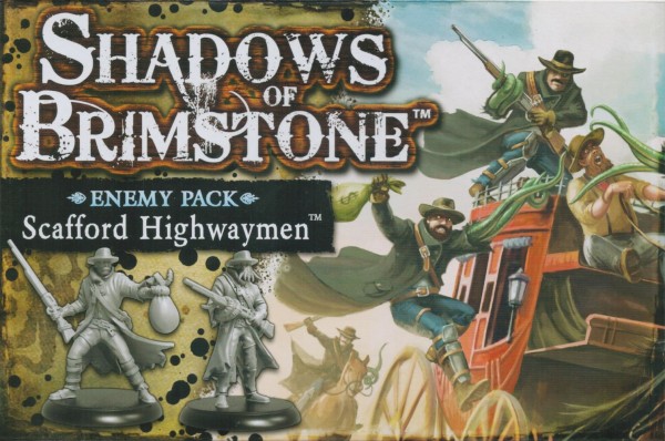 Shadows of Brimstone - Scafford Highwaymen (Enemy Pack)