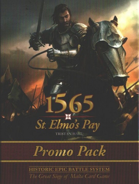 1565, St. Elmo&#039;s Pay - The Great Siege of Malta Card Game Promo Pack