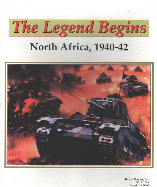 The Legend Begins - North Africa 1940-1942