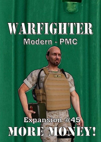 Warfighter Expansion 45 - PMC: More Money