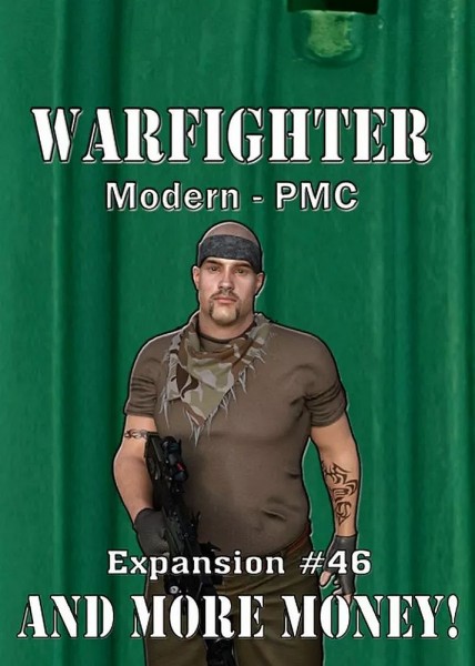 Warfighter Expansion 46 - PMC: And More Money
