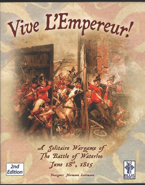 Vive L&#039;Empereur ! - A Solitaire Wargame of the Battle of Waterloo, 1815