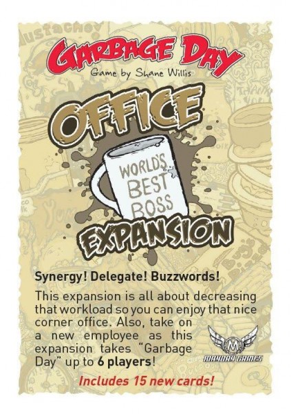 Garbage Day: Office Expansion