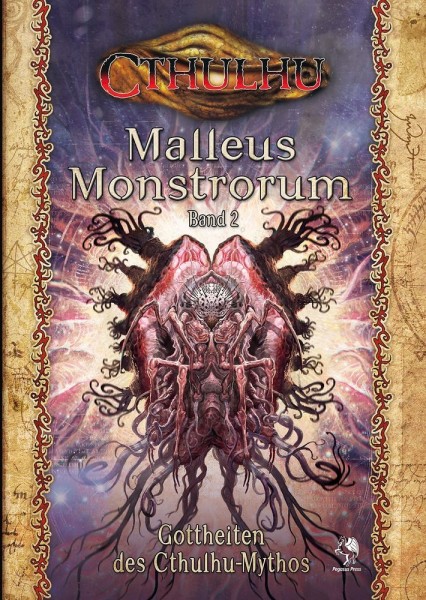 Cthulhu: Malleus Monstrorum 2 - Gottheiten des Cthulhu Mythos (HC)