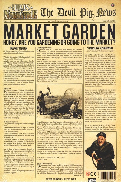 Heroes of Normandie - Devil Pig News 5 &quot;Market Garden&quot;