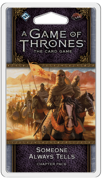 A Game of Thrones LCG 2nd - Someone Always Tells