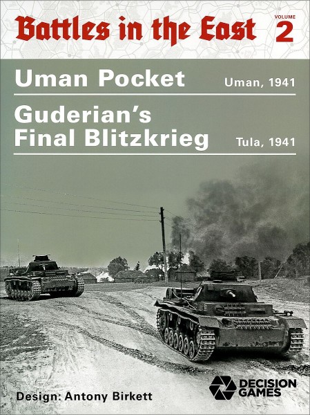 Battles in the East Volume 2 - Uman Pocket &amp; Guderian´s Final Blitzkrieg