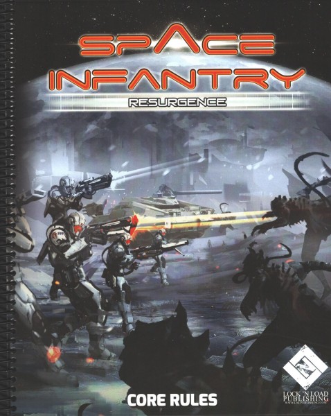 Space Infantry - Resurgence Core Rules Spiral Booklet
