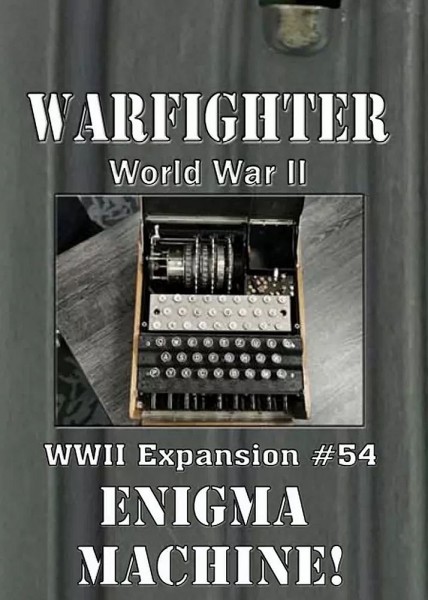 Warfighter WWII - Enigma Machine (Exp. #54)