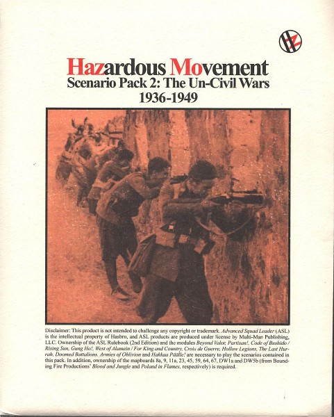 Hazardous Movement - Scenario Pack 2: The Un-Civil Wars, 1936-1949