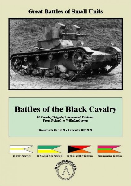Battles of the Black Cavalry: Rzeszow, 8th September 1939 and Lancut, 9th September 1939