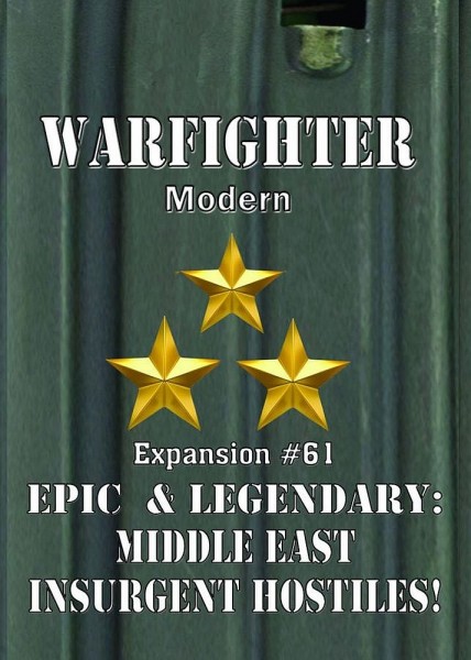 Warfighter Expansion 61 - Epic &amp; Legendary Middle East Insurgent Hostiles